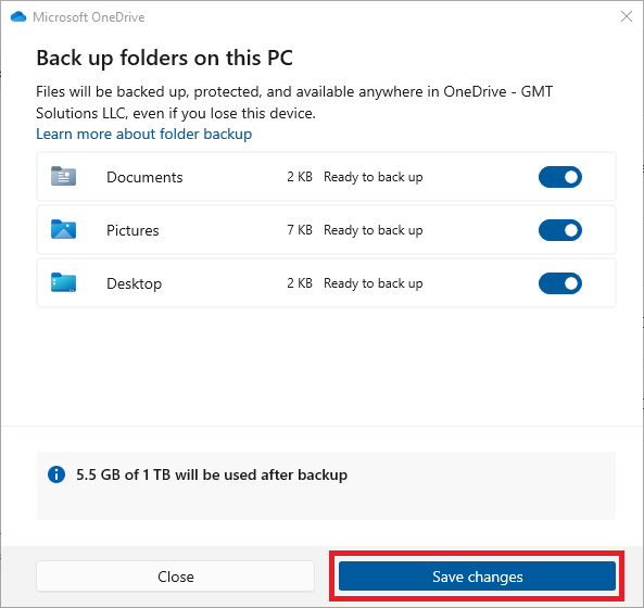 OneDrive Back up folders on this PC - Save changes
